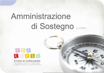 AMMINISTRAZIONE DI SOSTEGNO